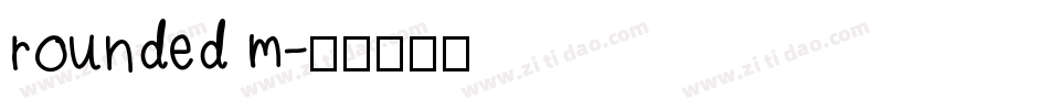 rounded m字体转换